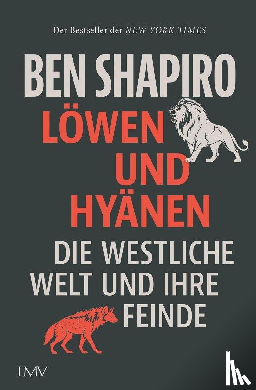Shapiro, Ben - Löwen und Hyänen
