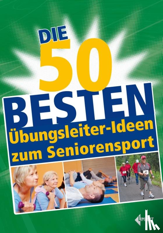  - Die 50 besten Übungsleiter-Ideen zum Seniorensport