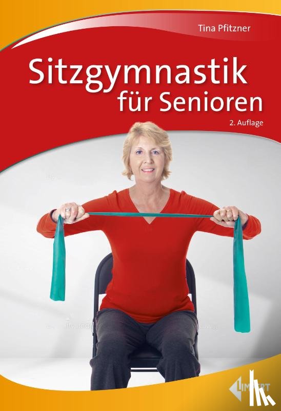 Pfitzner, Tina - Sitzgymnastik für Senioren