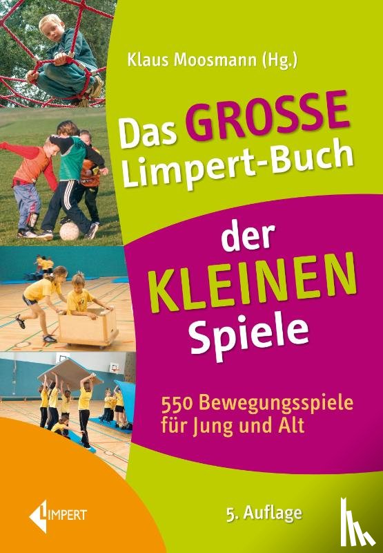  - Das große Limpert-Buch der Kleinen Spiele