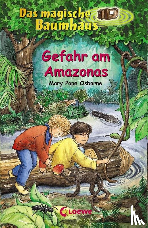 Osborne, Mary Pope - Gefahr am Amazonas