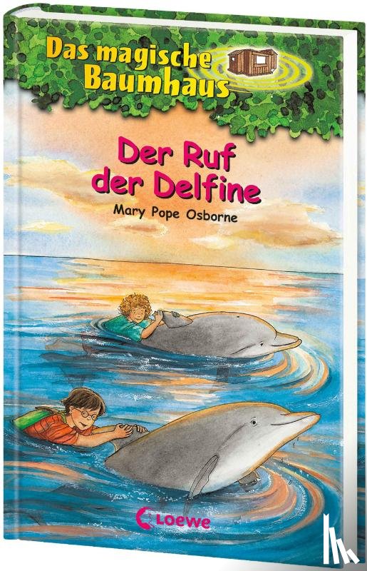 Osborne, Mary Pope - Der Ruf der Delfine