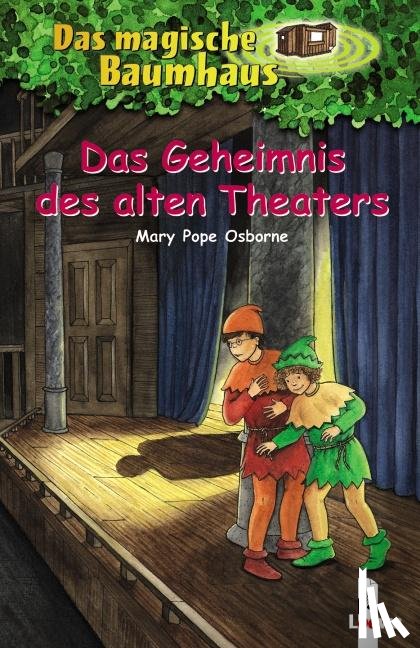 Osborne, Mary Pope - Das magische Baumhaus 23. Das Geheimnis des alten Theaters