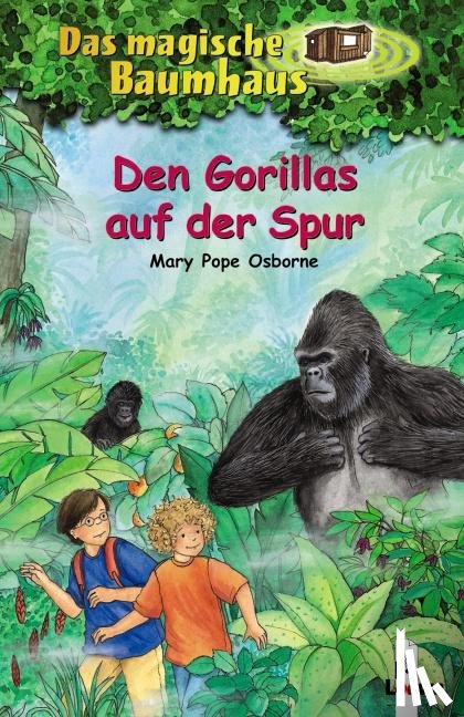 Osborne, Mary Pope - Das magische Baumhaus 24. Den Gorillas auf der Spur