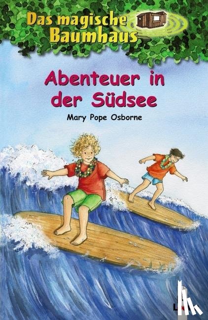 Osborne, Mary Pope - Das magische Baumhaus 26. Abenteuer in der Südsee