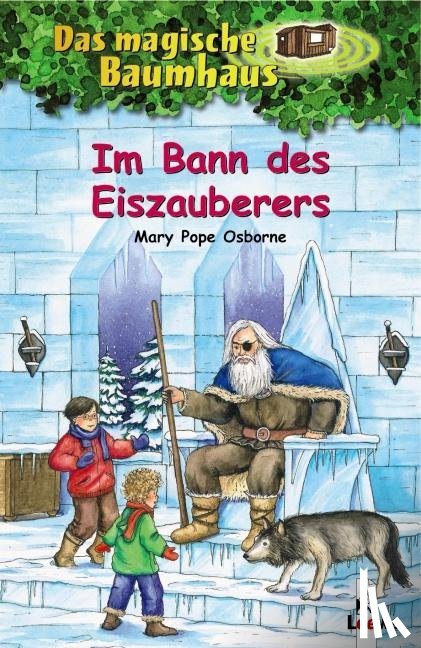 Osborne, Mary Pope - Das magische Baumhaus 30. Im Bann des Eiszauberers