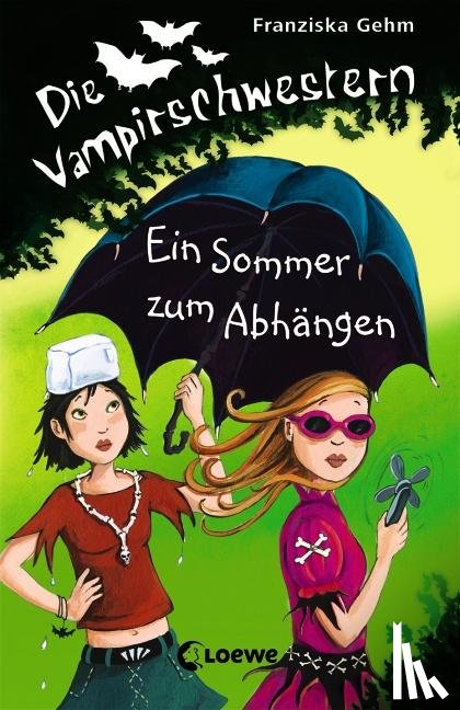Gehm, Franziska - Die Vampirschwestern 09. Ein Sommer zum Abhängen