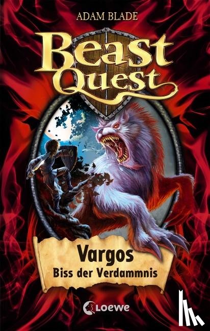 Blade, Adam - Beast Quest 22. Vargos, Biss der Verdammnis