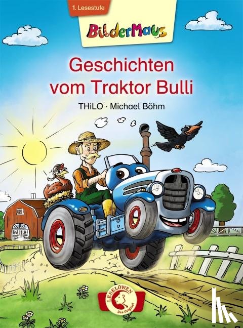 Thilo - Bildermaus - Geschichten vom Traktor Bulli