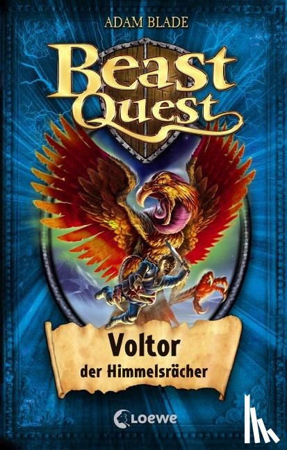Blade, Adam - Beast Quest 26. Voltor, der Himmelsrächer