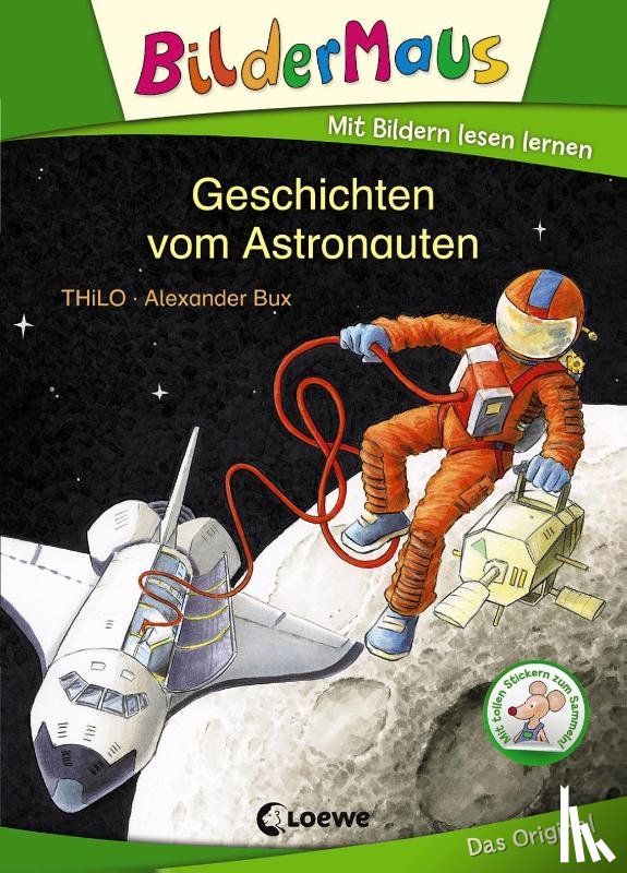 Thilo - Bildermaus - Geschichten vom Astronauten