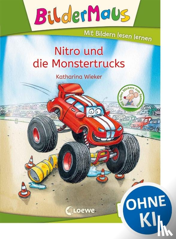 Wieker, Katharina - Bildermaus - Nitro und die Monstertrucks