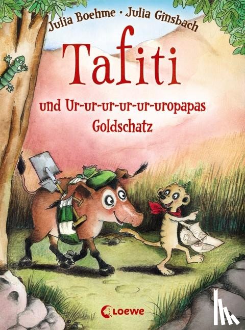 Boehme, Julia - Tafiti und Ur-ur-ur-ur-ur-uropapas Goldschatz (Band 4)