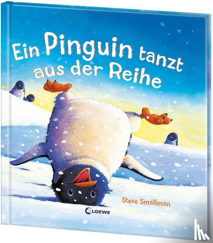 Smallman, Steve - Ein Pinguin tanzt aus der Reihe