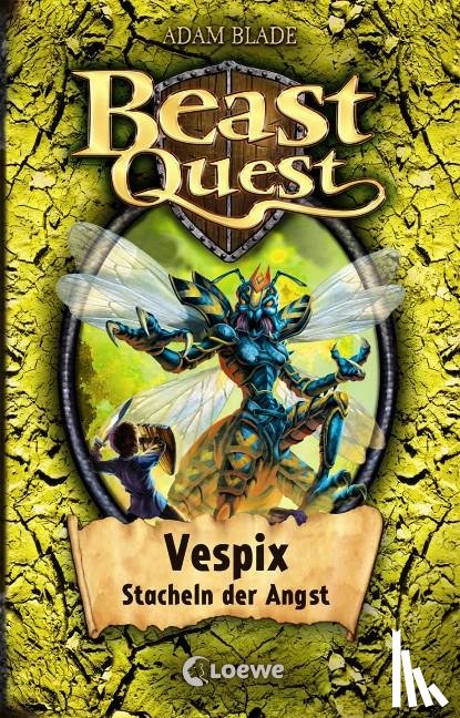 Blade, Adam - Beast Quest 36. Vespix, Stacheln der Angst