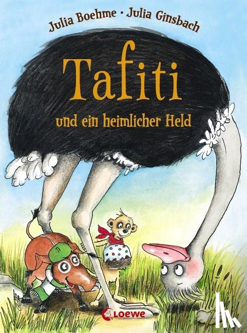 Boehme, Julia - Tafiti und ein heimlicher Held