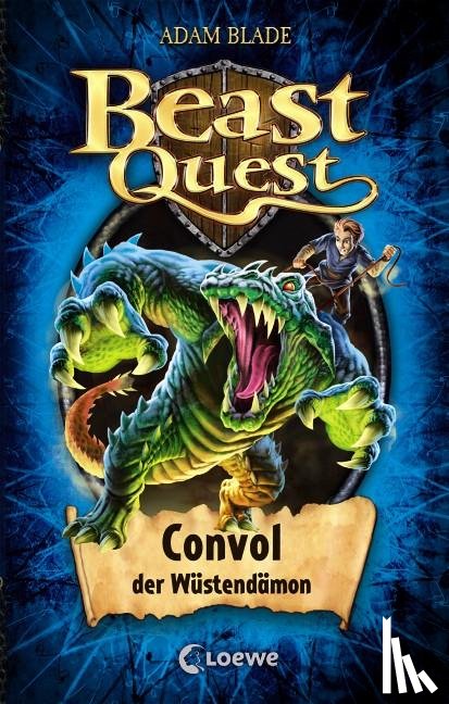 Blade, Adam - Beast Quest 37. Convol, der Wüstendämon