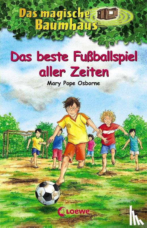 Osborne, Mary Pope - Das magische Baumhaus 50. Das beste Fußballspiel aller Zeiten
