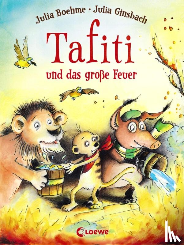 Boehme, Julia - Tafiti und das große Feuer