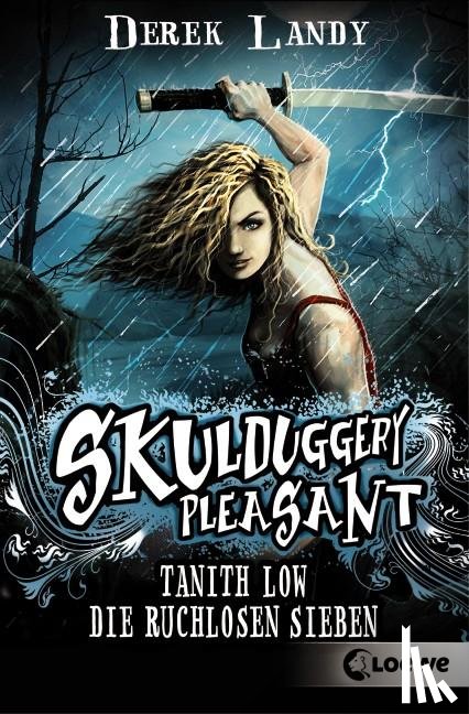 Landy, Derek - Skulduggery Pleasant 7 1/2 - Tanith Low: Die ruchlosen Sieben