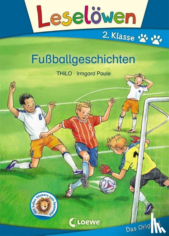 Thilo - Leselöwen 2. Klasse - Fußballgeschichten