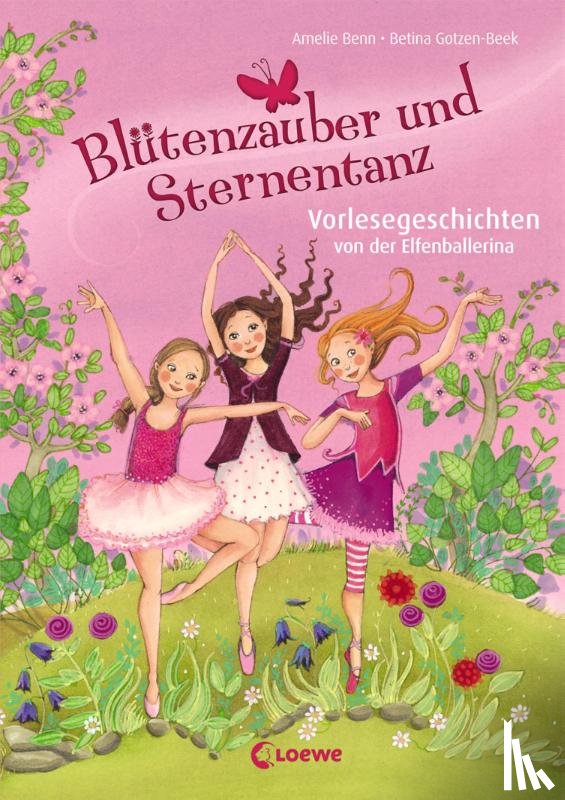 Benn, Amelie - Blütenzauber und Sternentanz