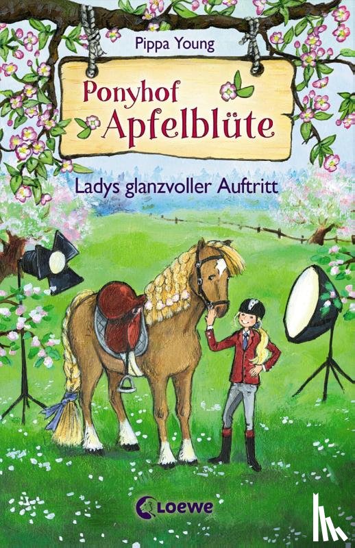 Young, Pippa - Ponyhof Apfelblüte - Ladys glanzvoller Auftritt
