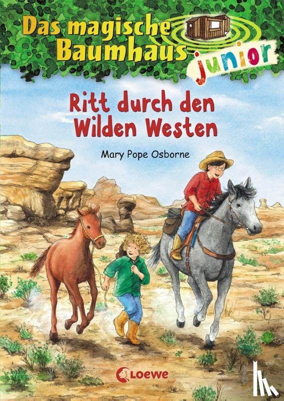Pope Osborne, Mary - Das magische Baumhaus junior 10 - Ritt durch den Wilden Westen