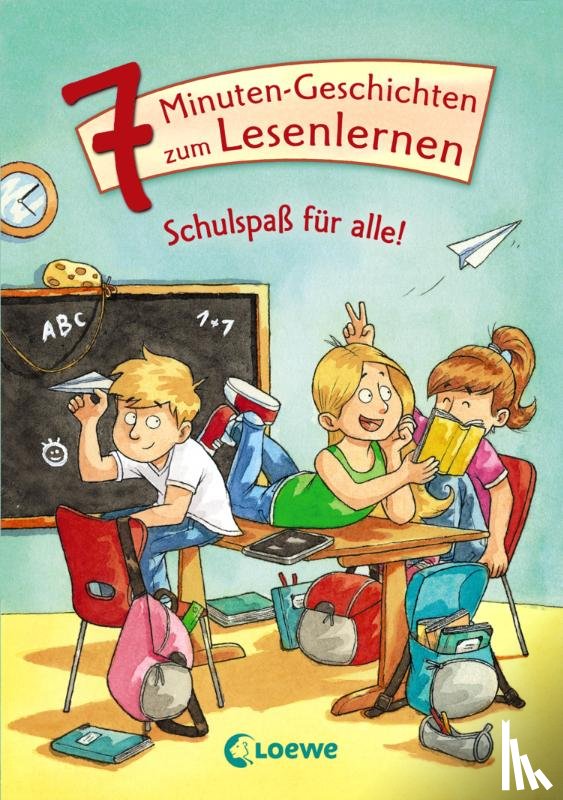  - Leselöwen - Das Original - 7-Minuten-Geschichten zum Lesenlernen - Schulspaß für alle!