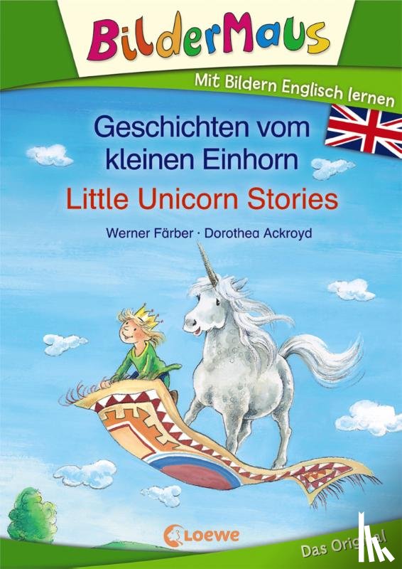 Färber, Werner - Bildermaus - Mit Bildern Englisch lernen - Geschichten vom kleinen Einhorn - Little Unicorn Stories