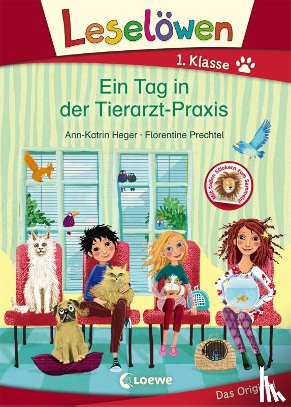 Heger, Ann-Katrin - Leselöwen 1. Klasse - Ein Tag in der Tierarzt-Praxis
