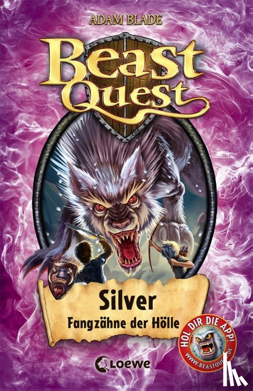 Blade, Adam - Beast Quest 52 - Silver, Fangzähne der Hölle