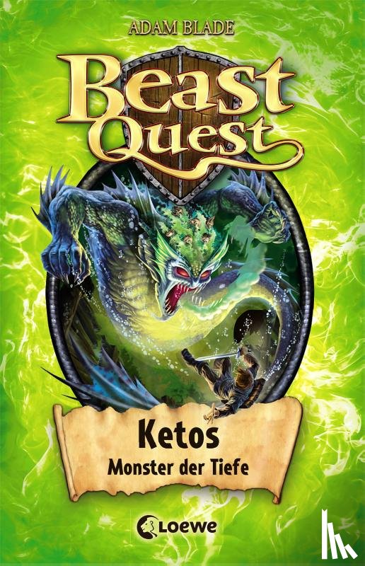 Blade, Adam - Beast Quest 53 - Ketos, Monster der Tiefe