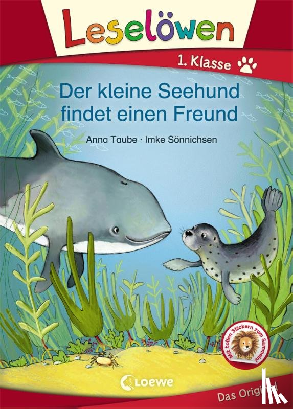 Taube, Anna - Leselöwen 1. Klasse - Der kleine Seehund findet einen Freund