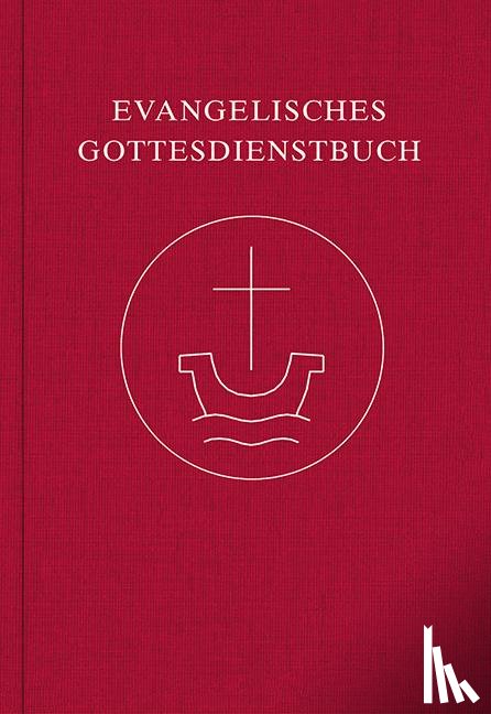  - Evangelisches Gottesdienstbuch