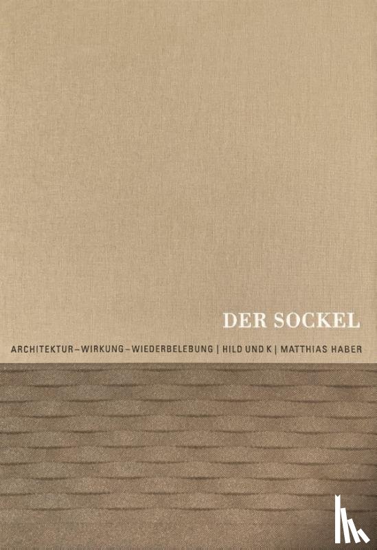 Haber, Matthias - Der Sockel