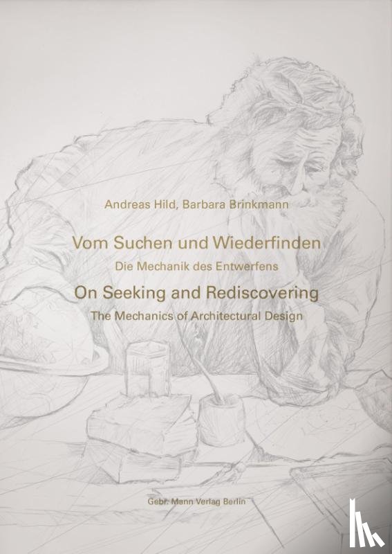 Hild, Andreas, Brinkmann, Barbara - Vom Suchen und Wiederfinden / On Seeking and Rediscovering