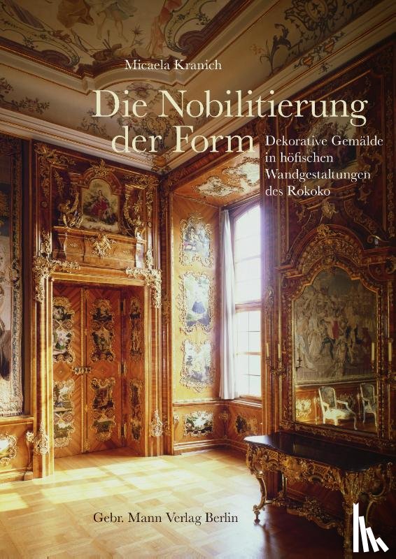 Kranich, Micaela - Die Nobilitierung der Form