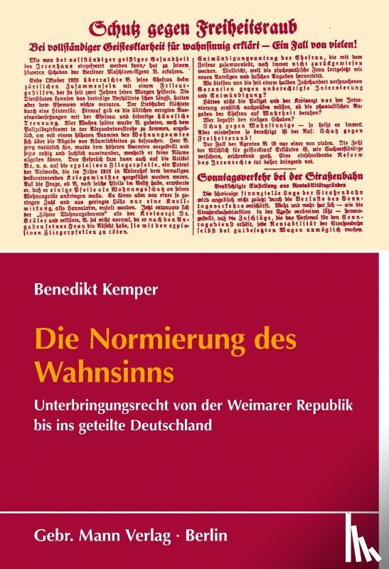 Kemper, Benedikt - Die Normierung des Wahnsinns