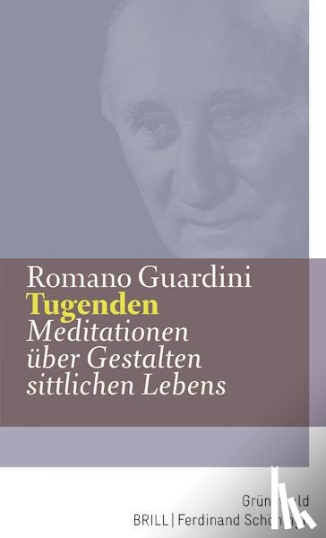 Guardini, Romano - Tugenden
