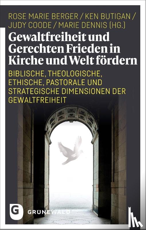  - Gewaltfreiheit und Gerechten Frieden in Kirche und Welt fördern