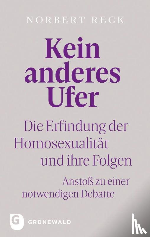 Reck, Norbert - Kein anderes Ufer