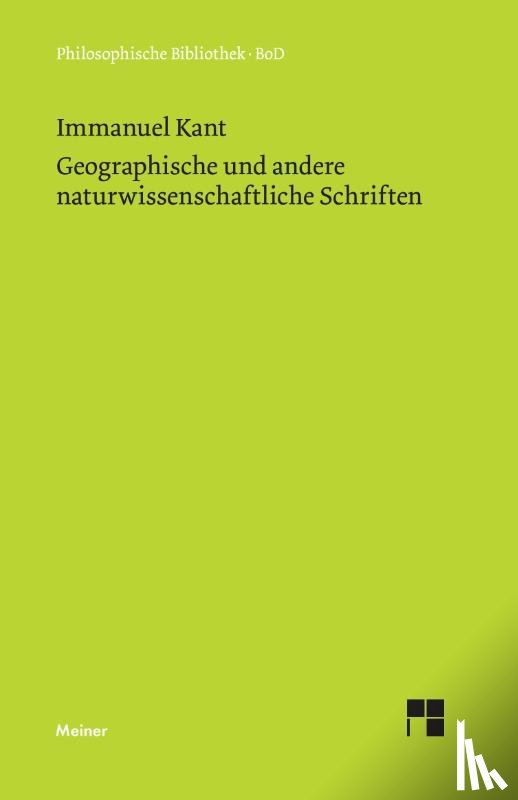 Kant, Immanuel (University of California - Geographische und andere naturwissenschaftliche Schriften