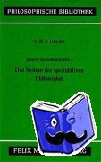 Hegel, Georg Wilhelm Friedrich - Jenaer Systementwürfe 1. Das System der spekulativen Philosophie