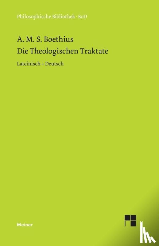 Boethius - Die theologischen Traktate