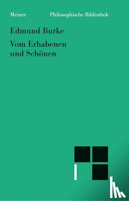 Burke, Edmund - Philosophische Untersuchung über den Ursprung unserer Ideen vom Erhabenen und Schönen