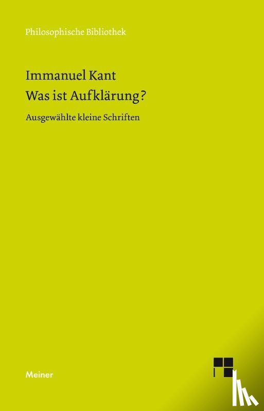 Kant, Immanuel - Was ist Aufklärung?