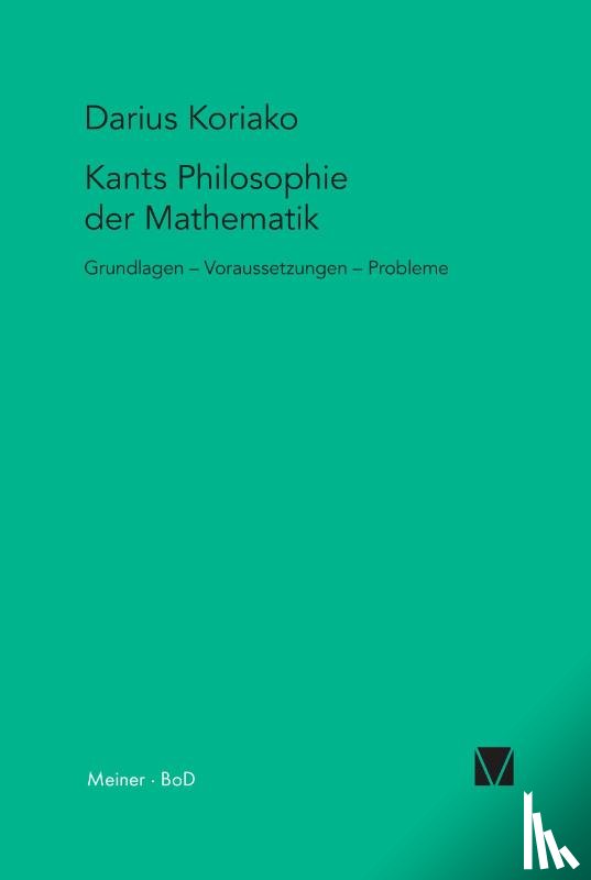Koriako, Darius - Kants Philosophie der Mathematik
