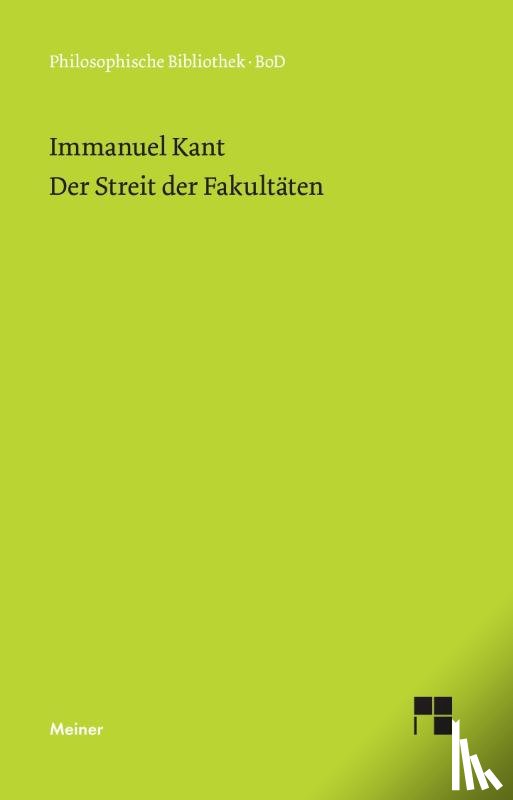 Kant, Immanuel - Der Streit Der Fakultaten