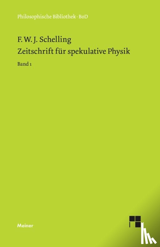 Schelling, F W J - Zeitschrift fur spekulative Physik